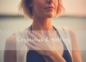 conscious breathing exercises